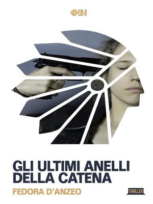 cover image of Gli ultimi anelli della catena